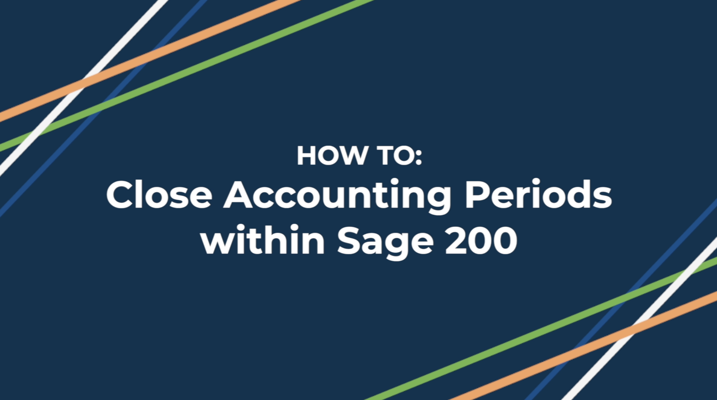 close accounting periods within sage 200