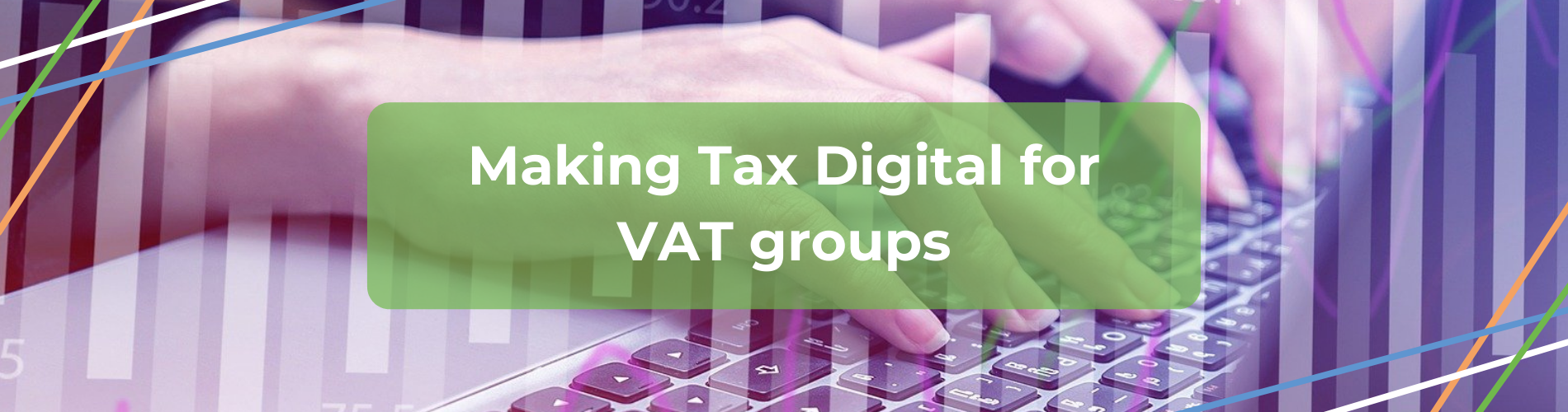 Master Making Tax Digital for VAT Groups
