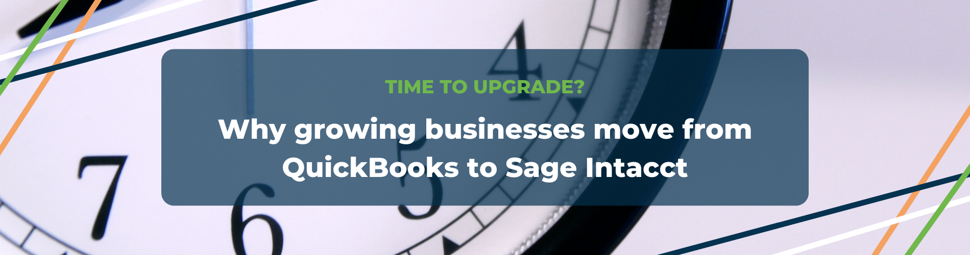 Why growing businesses move from QuickBooks to Sage Intacct