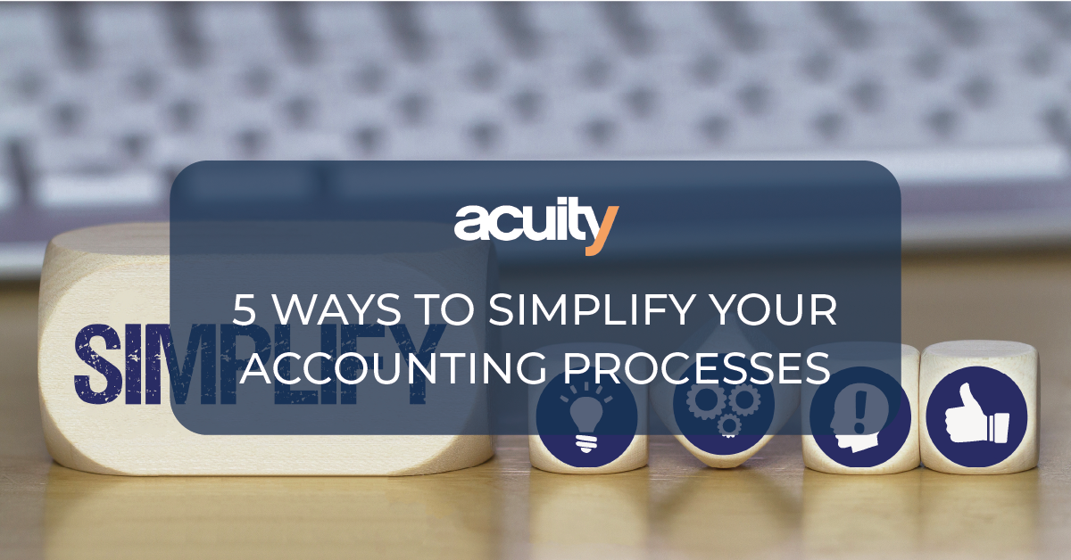 Simplify your accounting processes
