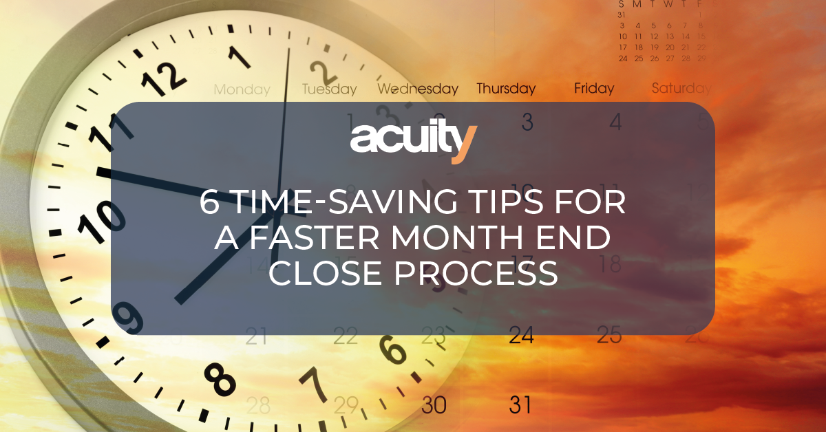 time saving tips for the month end close process