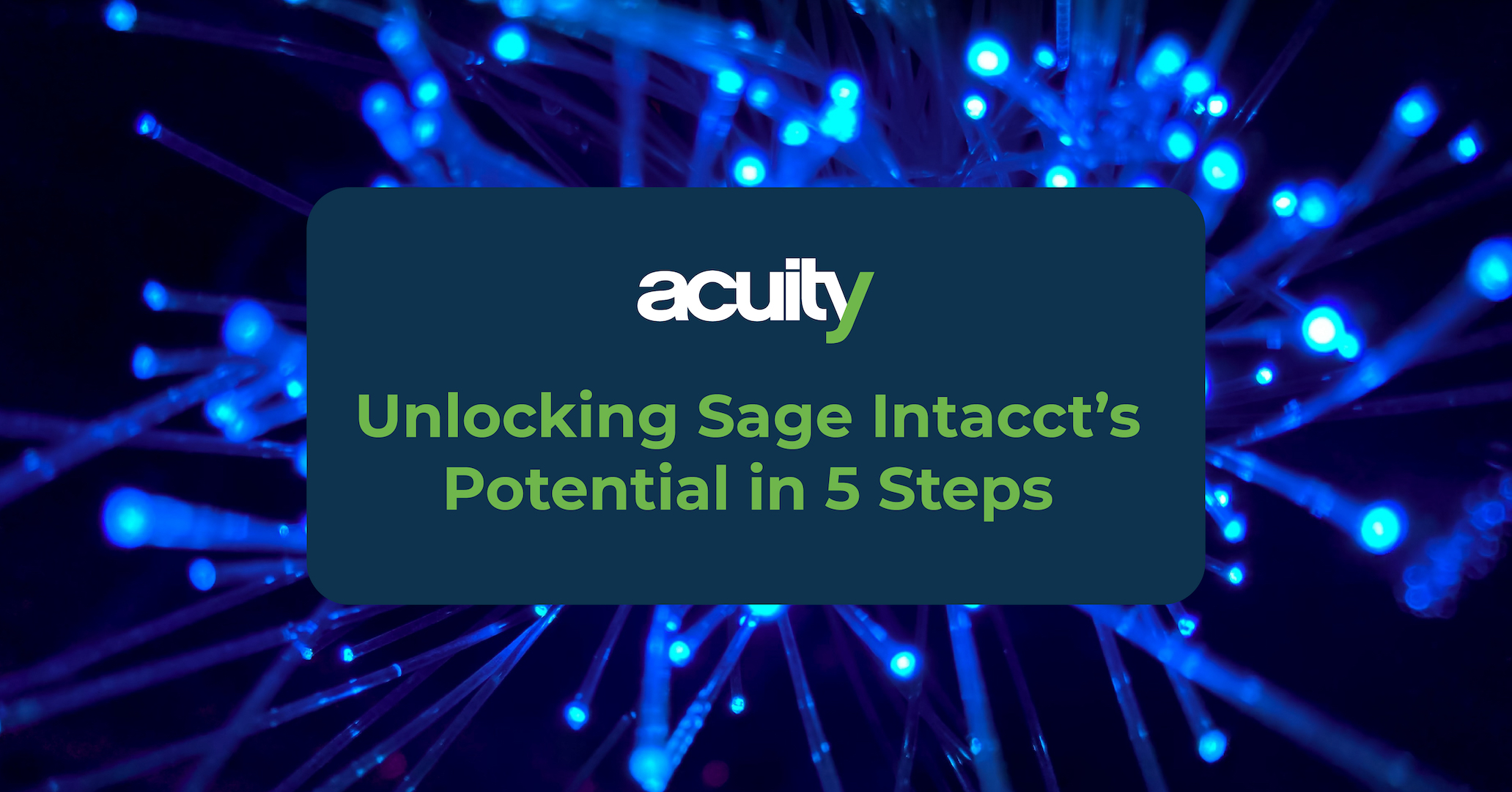 unlocking sage intaccts potential