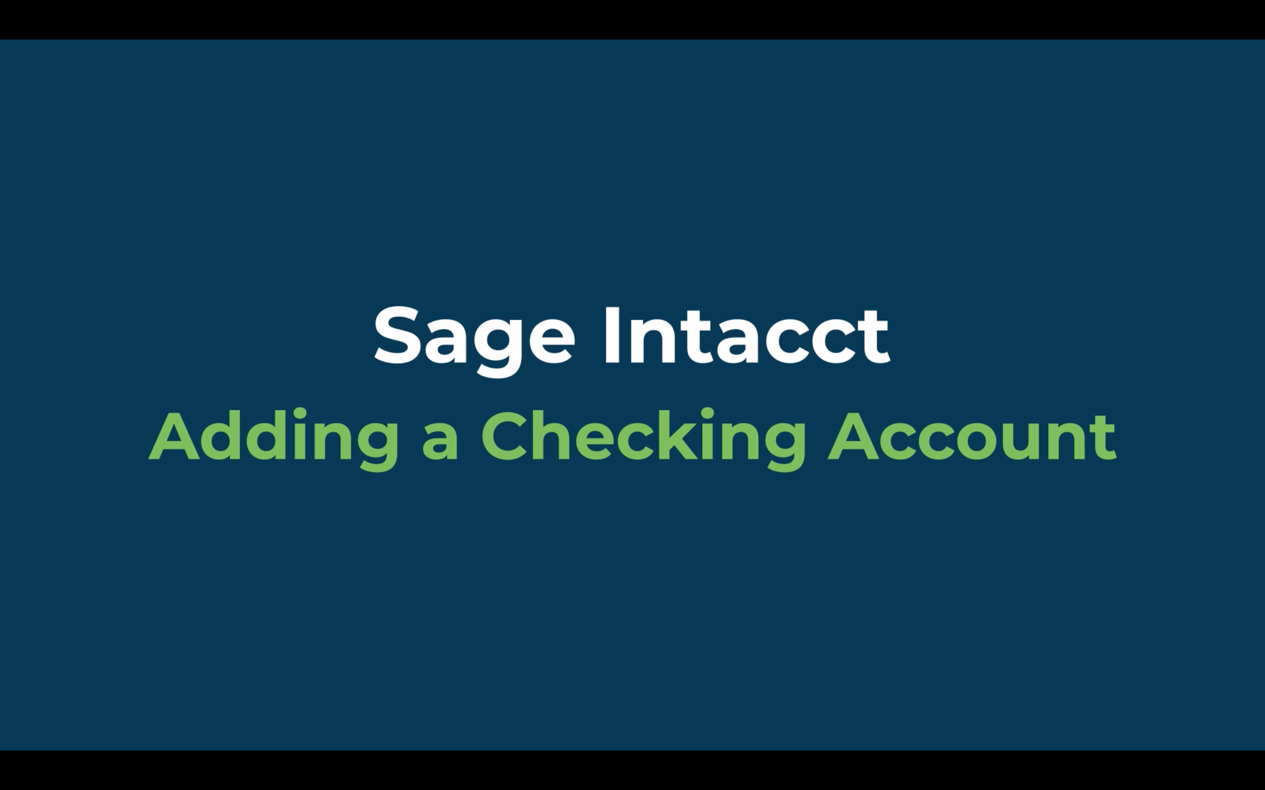 adding a checking account sage intacct