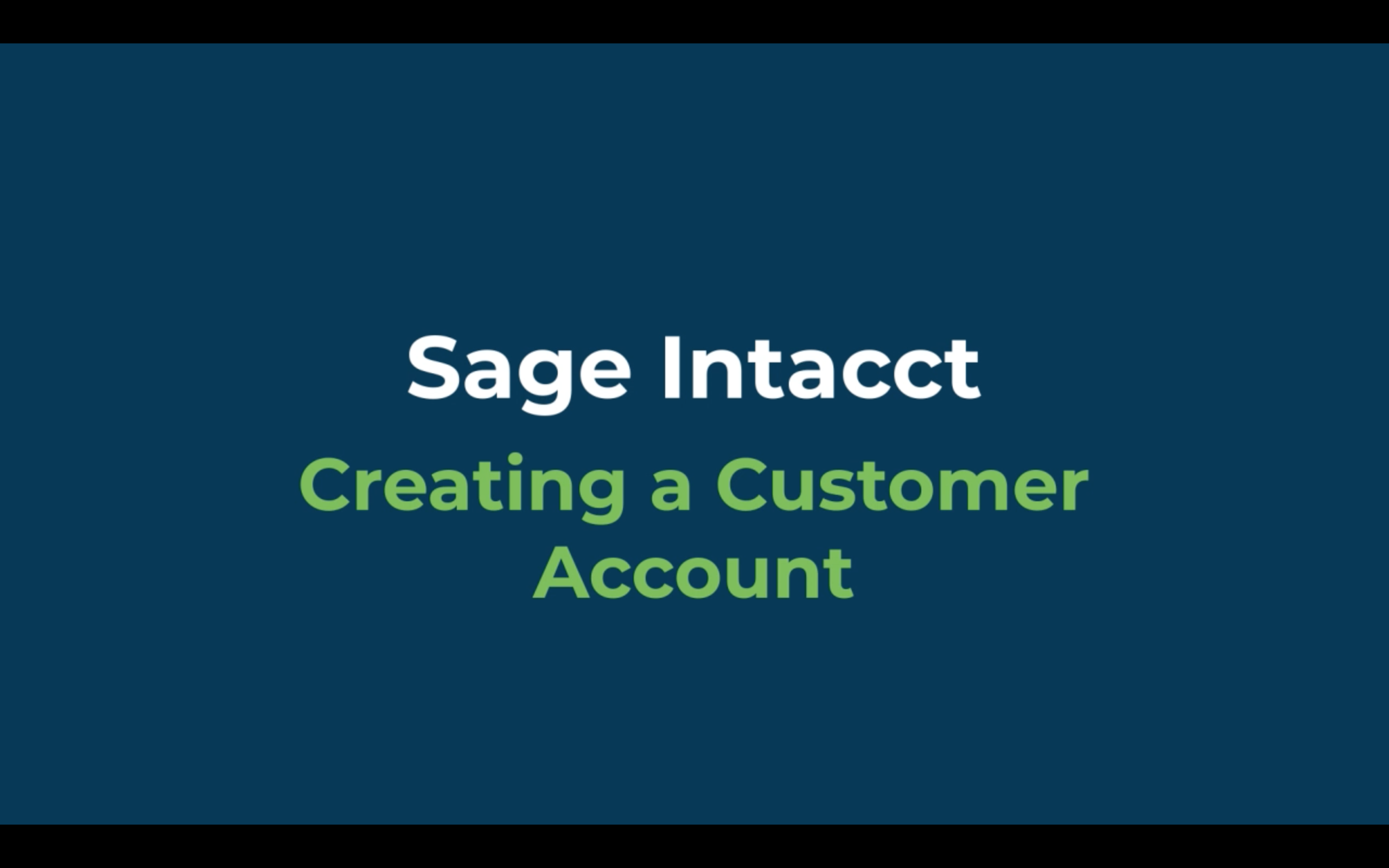 creating a customer account in sage intacct